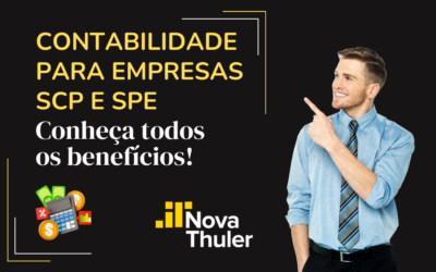 Contabilidade para empresas SCP e SPE: conheça todos os benefícios!