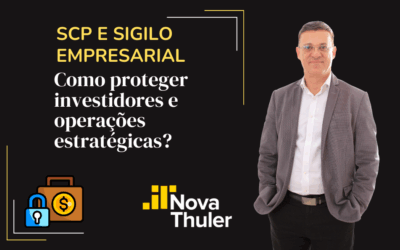 SCP e sigilo empresarial: como proteger investidores e operações estratégicas