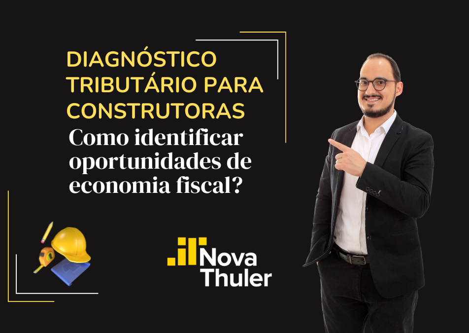 diagnóstico tributário para construtoras
