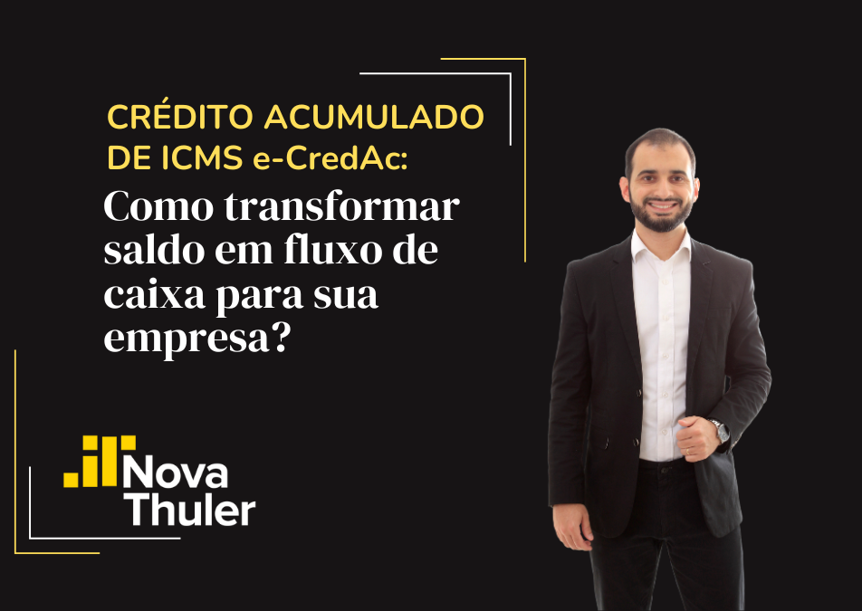 crédito acumulado de ICMS e CredAc