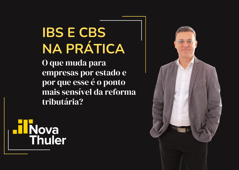 IBS e CBS na prática