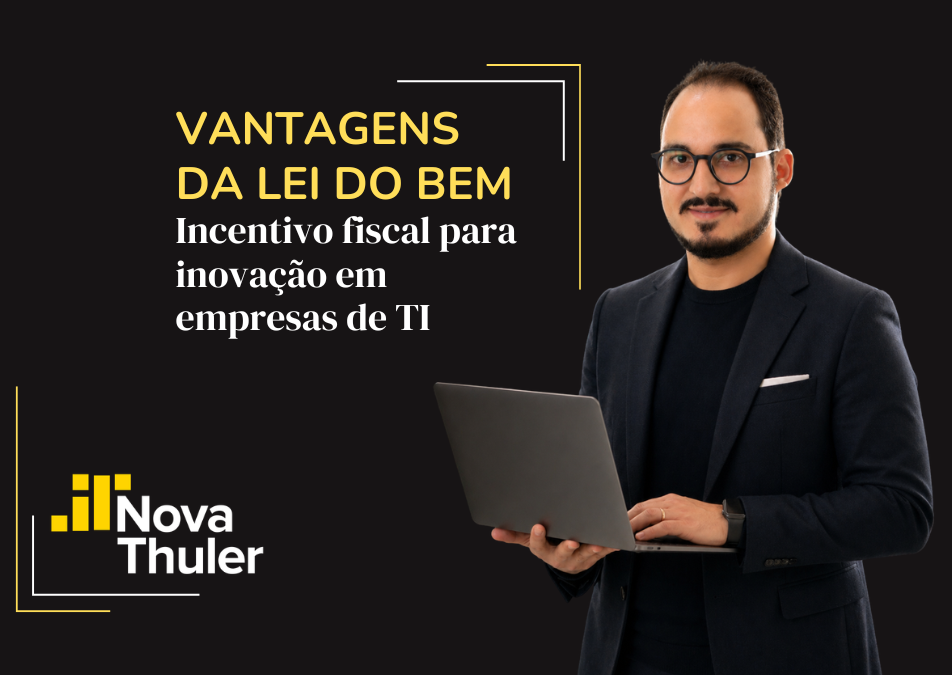 Vantagens da Lei do Bem